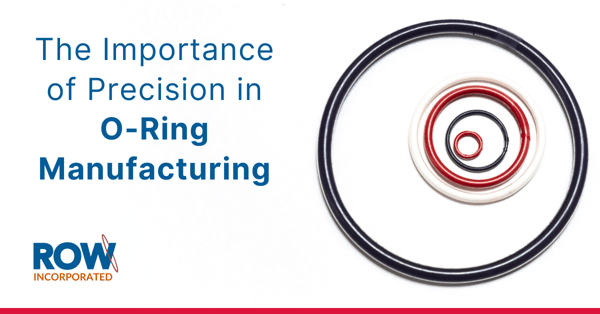 The Importance of Precision in O-Ring Manufacture